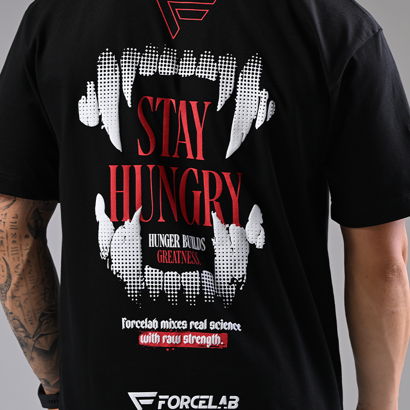 Tricou Forcelab - Stay hungry